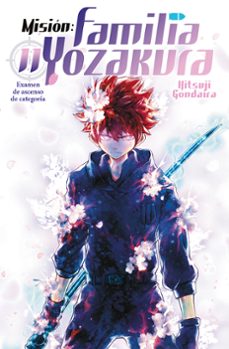 mision: familia yozakura 11-hitsuji gondaira-9788467964882