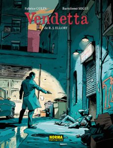 vendetta-fabrice colin-bartolome segui-r.j. ellory-9788467983982