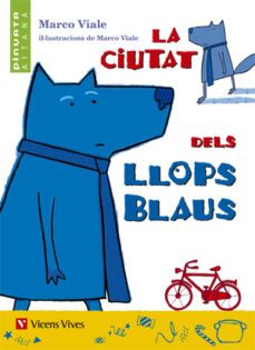 18. la ciutat dels llops blaus  (val)-9788468229782