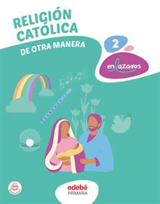 religion 2º educacion primaria cast-9788468364582