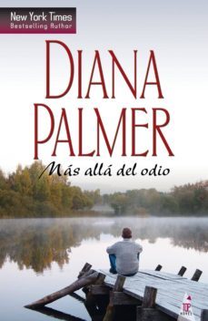 mas alla del odio-diana palmer-9788468740782