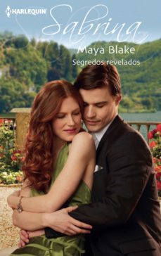 segredos revelados (ebook)-maya blake-9788468753782