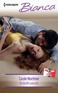 un desafio para dos-carole mortimer-9788468761282