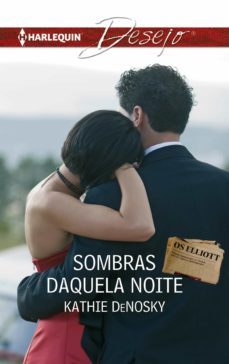 sombras daquela noite (ebook)-kathie denosky-9788468785882