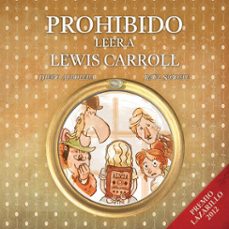 prohibido leer a lewis carroll (audiolibro)-diego arboleda-9788469865682