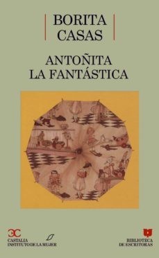 antoñita la fantastica-borita casa-9788470395482