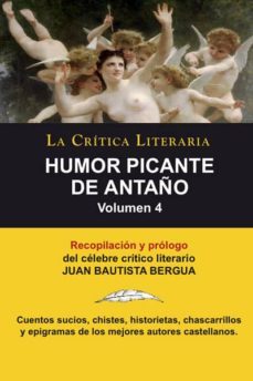 humor picante de antaño volumen 4-juan b. bergua-9788470831782