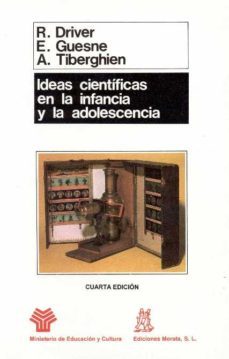 ideas cientificas en la infancia y en la adolescencia (4ª ed.)-9788471123282