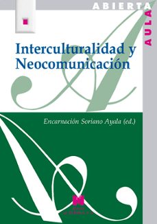 interculturalidad y neocomunicacion-9788471338082