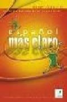 español mas claro (nivel basico)-9788471439482
