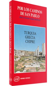 por los caminos de san pablo-jose antonio martin jimenez-9788471519382