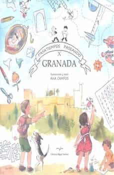 pasatiempos paseando por granada-ana campos-9788471691682