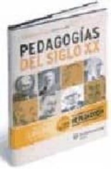 pedagogias del siglo xx-francisco beltran llavador-9788471976482