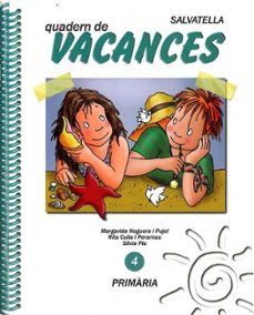 vacances primaria 4 salvatella-margarida noguera-rita culla perarnau-9788472107182