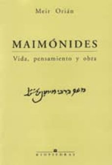 maimonides: vida, pensamiento y obra-meir orian-9788472131682