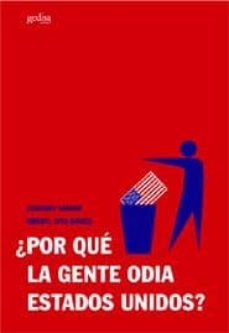 ¿por que la gente odia estados unidos?-ziauddin sardar-merryl wyn davies-9788474329582