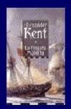 la fragata maldita-alexander kent-9788474861082