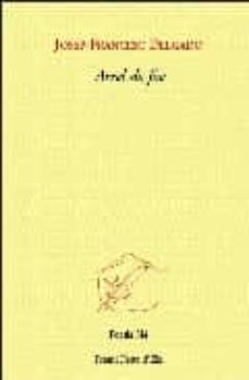 arrel de foc-josep francesc delgado-9788475027982