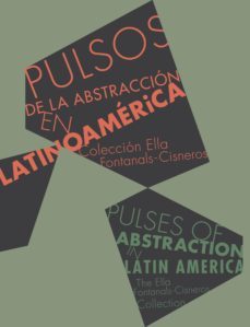 pulsos de la abstraccion en latinoamerica-9788475069982