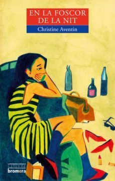 en la foscor de la nit-christine aventin-9788476601082