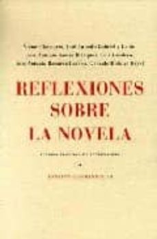 reflexiones sobre la novela-9788476717882