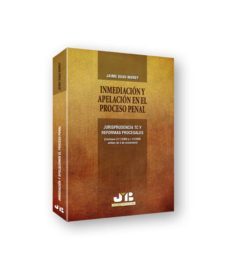 inmediacion y apelacion en el proceso penal (ebook)-jaime suau morey-9788476989982
