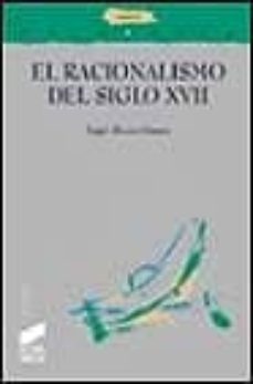 racionalismo del siglo xvii-angel alvarez gomez-9788477388982