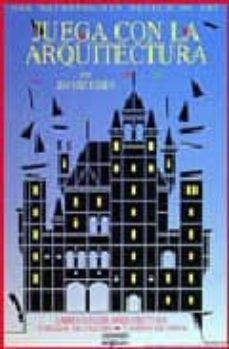 juega con la arquitectura-david eisen-9788478381982