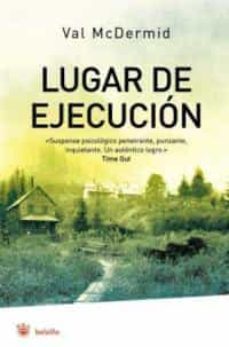 lugar de ejecucion-val mcdermid-9788478717682