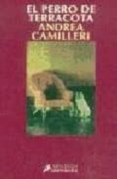 el perro de terracota (serie montalbano 2)-andrea camilleri-9788478884582