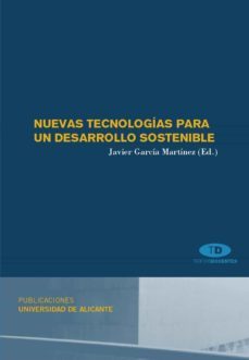 nuevas tecnologias para un desarrollo sostenible-javier garcia martinez-9788479089382