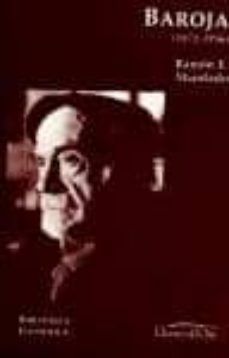 baroja (1872-1956)-ramon e. mandado-9788479231682