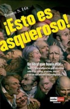 ¡esto es asqueroso!-brown s. hit-9788479277482