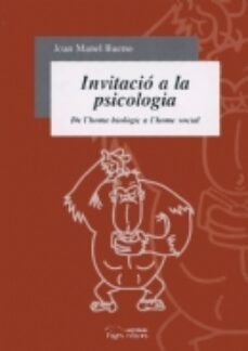 invitacio a la psicologia de l home biologic al home social-9788479358082