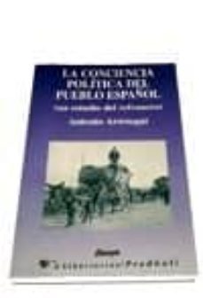 la conciencia politica del pueblo español un estudio del refraner o-9788479542382