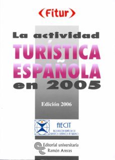 la actividad turistica española en 2005-9788480047982