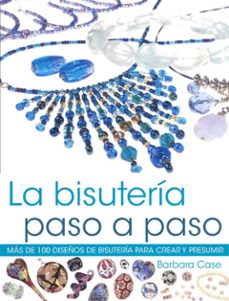 bisuteria: paso a paso-barbara case-9788480199582