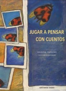jugar a pensar con cuentos-9788480634182