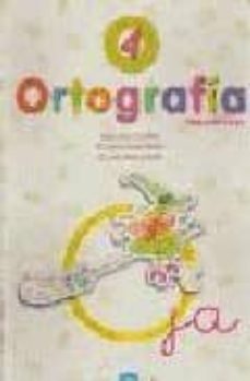 ortografia 4, 2 educacion primaria (2ª ed.)-9788481050882