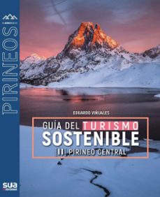 guia del turismo sostenible. pirineo central-9788482168982