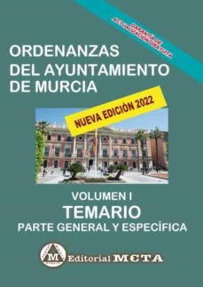 ordenanzas del ayuntamiento de murcia volumen i-9788482194882