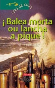 balea morta ou lancha a pique-9788483028582