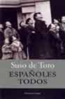 españoles todos-suso de toro-9788483075982