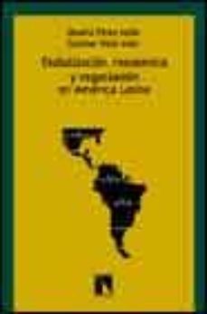 globalizacion, resistencia y negociacion en america latina-9788483191682