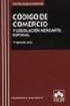 codigo de comercio y legislacion mercantil complementaria 7ª edicion 2008-9788483421482