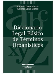 diccionario legal basico de terminos urbanisticos-9788483555682