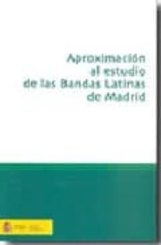 aproximacion al estudio de las bandas latinas de madrid-9788484173182