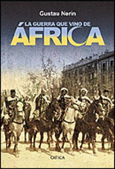 la guerra que vino de africa: españa colonizada-9788484326182