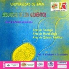 seguridad de los alimentos : universidad de jaen, 3 de octubre a 21 de noviembre de 2003-isabel prieto gomez-9788484391982