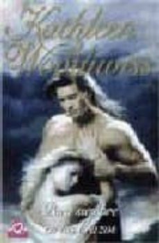 para siempre en tus brazos-kathleen woodiwiss-9788484509882